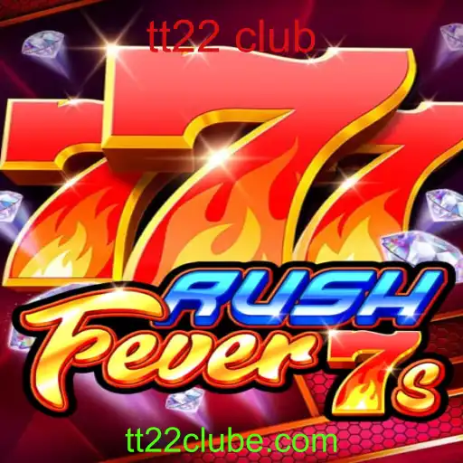 Descubra o Empolgante Mundo de RushFever7s no tt22 club